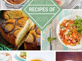 Top 10 recipes of 2015 – Best of Delicious Everyday