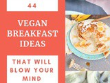 Vegan Breakfast Ideas