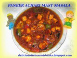 Paneer achari mast masala