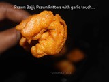 Prawn Bajji recipe / Prawn Fritters with garlic touch