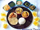 Assamese Thali / Aalohir Exaj (Assamese Platter for Guests)
