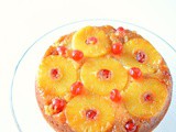 Pineapple Upside Down Cake | Eggless Pineapple Upside Down Cake