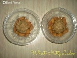 Wheat-Nutty Ladoo (come on - let cook buddies) Entry 54
