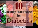 10 healthy food choices for diabetes