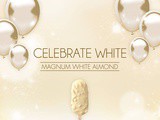 Celebrate White...with the New Magnum White Chocolate Indulgence