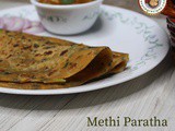 Methi Paratha Recipe | How to make Methi Paratha | (Fenugreek Paratha Recipe)