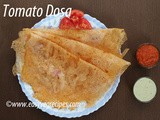 Tomato Dosa Recipe How to make Tomato Dosa