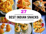 27 Best Indian Snacks Recipes + 3 Indian Chutney