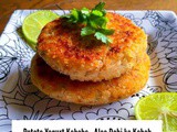 Potato Yogurt Kebabs – Aloo Dahi ke Kebab