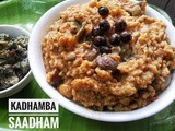 Kadamba Saadham - Comfort Food on a Cold day