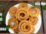 Atta Murukku | Whole Wheat Murukku