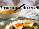 Weekmenu maaltijden week 20