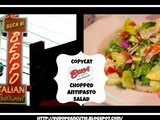 Copycat Buca Di Beppo Chopped Antipasto Salad