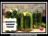 Grandpa's Summer Pickles
