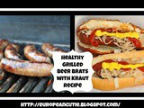 Healthy Grilled Beer Brats with Kraut Recipe