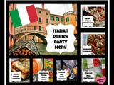 Italian Dinner Party Menu