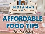 Affordable & Nutritious Options At The Grocery Store {Indiana Family of Farmers}