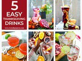 5 Easy Thanksgiving Drink Ideas
