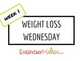 Weight Loss Wednesday – Week 1
