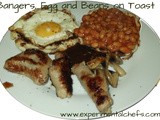 Bangers, Eggs and Beans on Toast