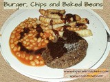 Burger, Chips and Baked Beans