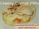 Cheesy Carrot Pitta