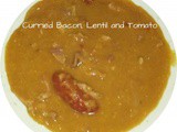 Curried Bacon, Lentil and Tomato