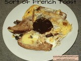 Sort of French Toast