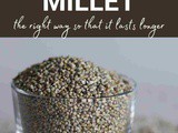 Pearl Millet 101: Nutrition, Benefits, How To Use, Buy, Store | Pearl Millet: a Complete Guide