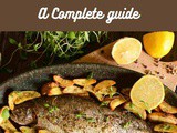 Trout 101: Nutrition, Benefits, How To Use, Buy, Store a Complete Guide
