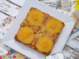 Pineapple & Champagne Mango Upside Down Cake