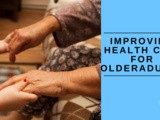 Improving Healthcare For Older Adults