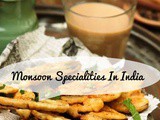 Monsoon season specialties in India