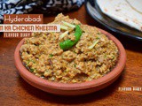 Hyderabadi Dum ka Chicken Kheema | chapati curry | Indian Cuisine | Flavour Diary
