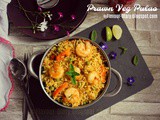 Prawn Veg Pulao | Jhinga pulao | royyala Pulao | Rice Recipes