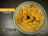 Tomato Pulao recipe | Lunchbox recipe | Flavour Diary