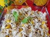 Sweet Corn Pulao Recipe