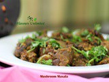 Mushroom Masala | Masala Kumbh