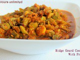 Ridge Gourd Cooked With Prawns |Turai Jhinga ki Sabji | Janhi Chingudi Tarkari