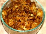 Cauliflower Masala Dry / Cauliflower poriyal