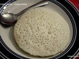 Sponge Dosa / Poha Dosa / Awal Dosa / atukula attu / Rice Flakes Dosa