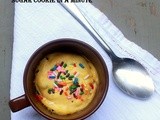 Sugar Cookie  One minute Recipe | Cookie in a Cup