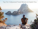 Best Hollywood Travel Movies of All Time