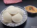 Soft Idli Recipe Using Instant Idli Mix