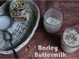 Barley Buttermilk / Diet Friendly Recipe