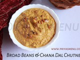 Broad beans & Chana dal Chutney / Chutney Recipe - 96 / #100chutneys