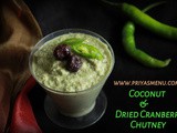 Coconut & Dried Cranberry Chutney / 3 Ingredients Chutney / Chutney Recipe - 59 / #100chutneys