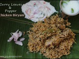 Curry leaves & Pepper Chicken Biryani