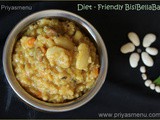 Diet - Friendly BisiBellaBath ( Sambhar Rice ) / Diet Friendly Recipe - 79 / #100dietrecipes
