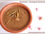 Drumstick Horsegram Kuzhambu / Diet Friendly Recipe - 88 / #100dietrecipes